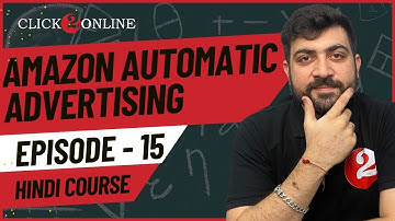 Amazon Automate Ads campaign Strategy | How to create amazon automatic Ad | Episode-15