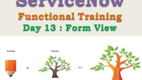 Batch2 :: Day 13 || Form View || ServiceNow Functional Training || Quebec #Shorts #Short