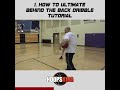 Behind the Back Dribble Wrap Part 1 of 6