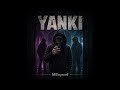 YANKI 