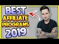 The Best Affiliate Programs For 2019 (Highest Paying And Recurring Commissions)