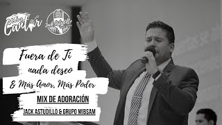 Video thumbnail of "Fuera de Ti Nada Deseo / Mas Amor - COVER - Jack Astudillo & Grupo Mibsam - MMM Iglesia La Concordia"