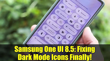 Samsung One UI 8.5: Fixing Dark Mode Icons Finally! | Android Dark Mode Update