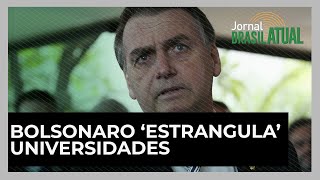 Bolsonaro ‘estrangula’ universidades; Lula e Dilma investiram mais de 3% do PIB em educação