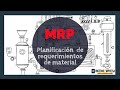 Cómo hacer un MRP (Plan de requerimientos de material) + EJEMPLO detallado
