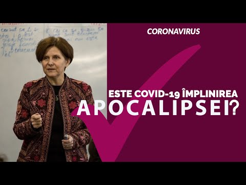 Coronavirus: COVID-19 și Apocalipsa | Anastasia Filat