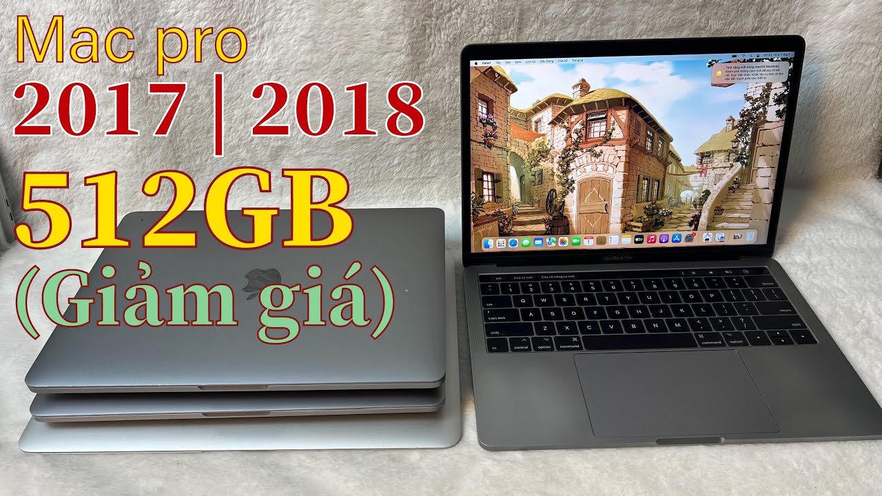 Macbook pro 13 2017 | 2018 touch bar 512Gb giá rẻ cho sinh viên
