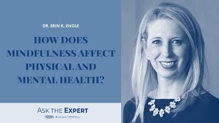 Celebrity How does mindfulness affect physical and mental health? Wealth