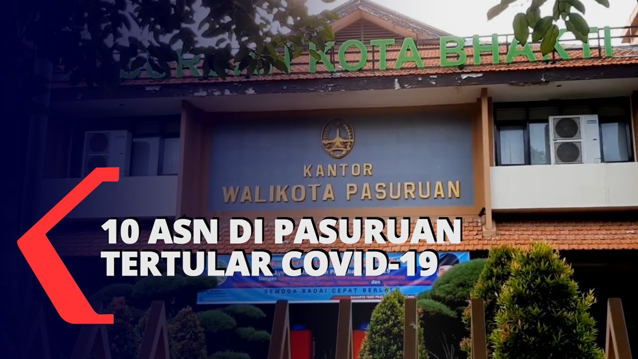 10 Orang ASN di Pemkot Pasuruan Tertular Covid-19, Kantor Pemerintahan Tetap Buka