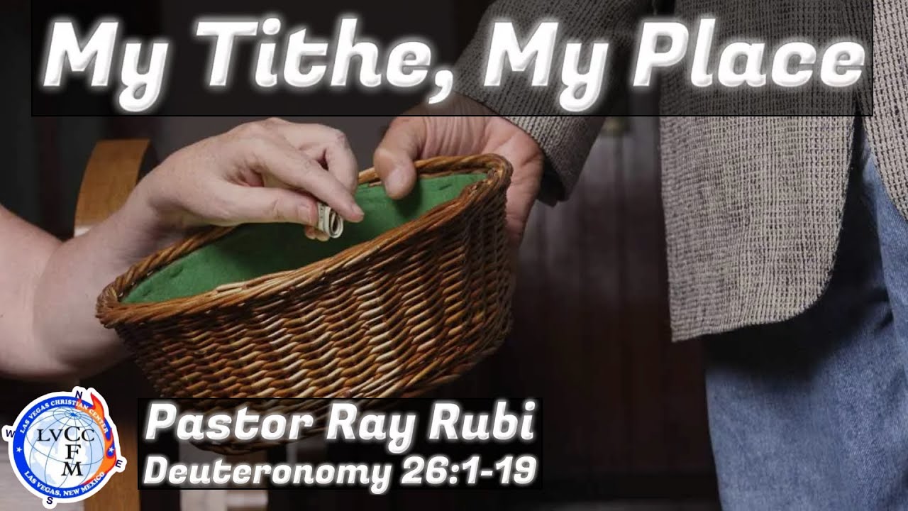 My Tithe, My Place | Pastor Ray Rubi | Sunday Morning Worship Service ...