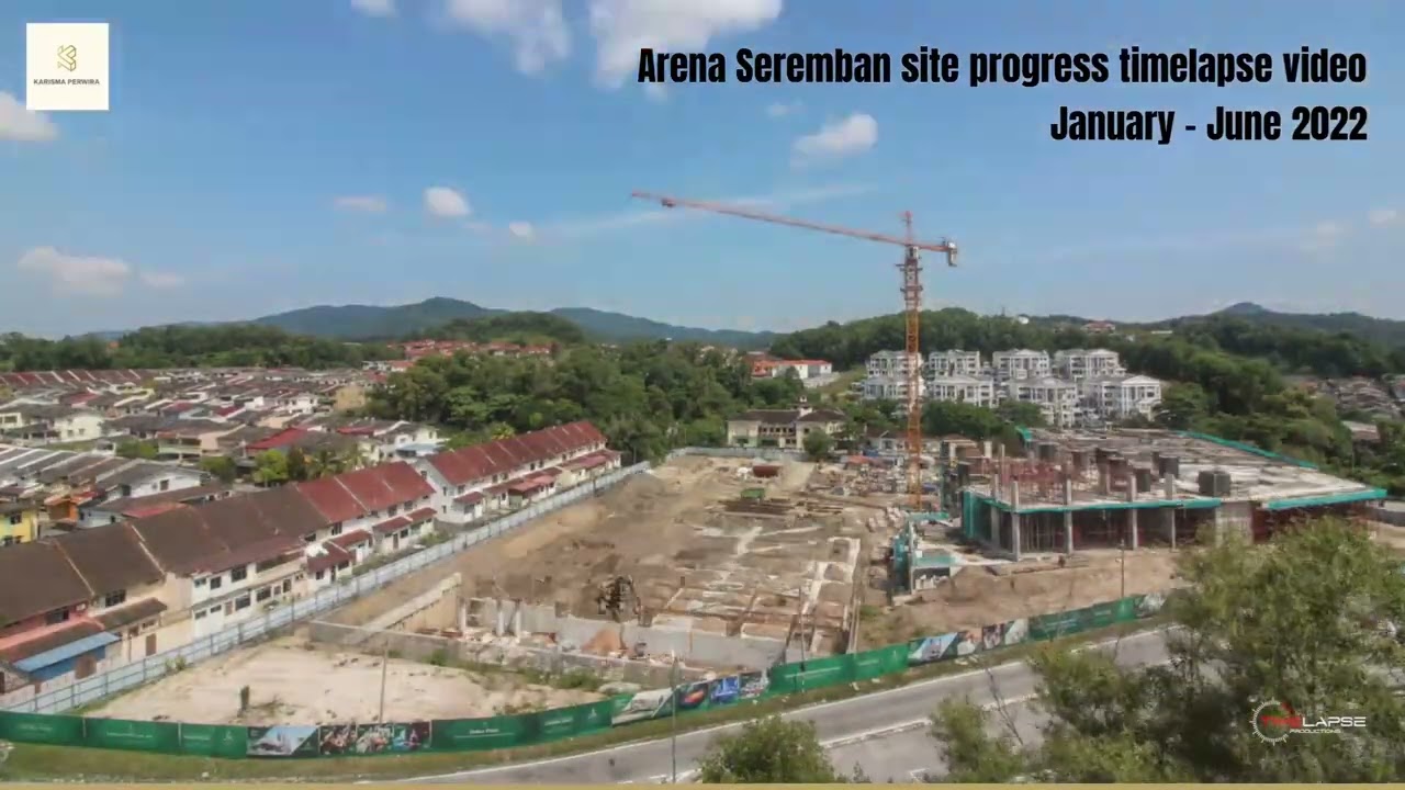 Arena Seremban site progress timelapse video [Jan-June 2022] - YouTube