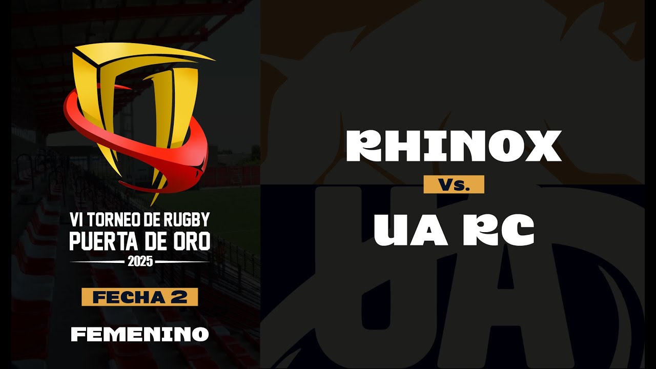 FECHA 2 - FEM Rhinox Vs UARC