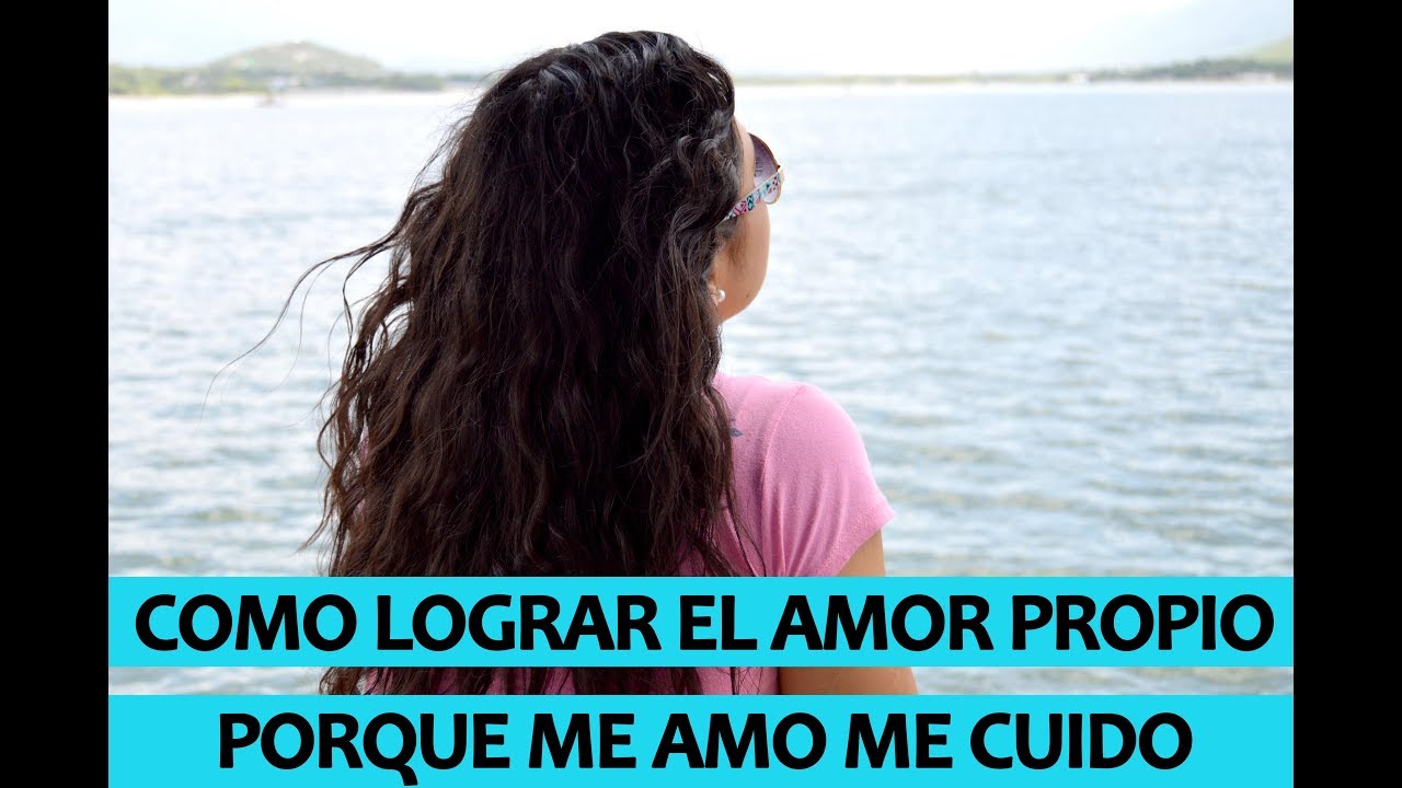 Como lograr el amor propio 🌹❤️💐/ Porque me amo me cuido / Aumenta tu Autoestima recetas saludables para niños faciles de preparar