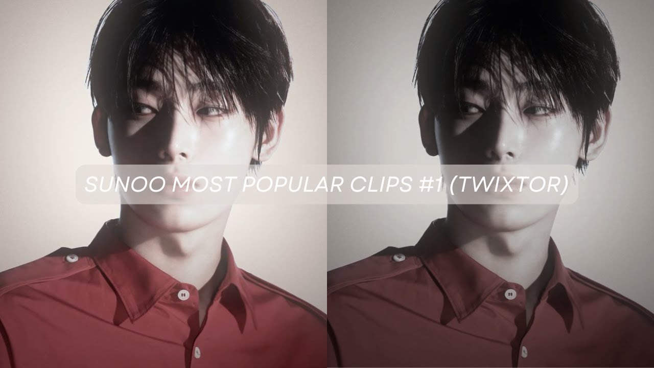 SUNOO MOST POPULAR CLIPS FOR EDITS #1 (TWIXTOR version) | sophi⁷