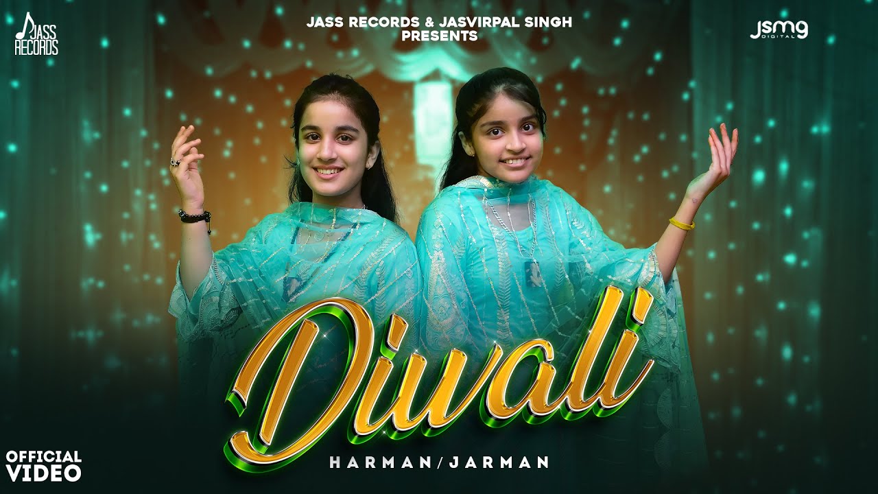 Diwali (Official Video) Harman/Jarman | New Punjabi Songs 2022 | Punjabi Songs 2022 | Jass Records