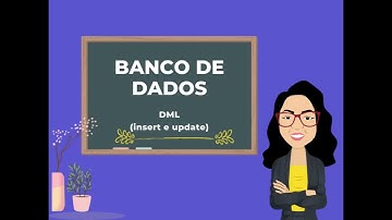 Como inserir e atualizar registros nas tabelas do banco de dados (insert e update)