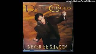 Danny Chambers - I Waited Patiently