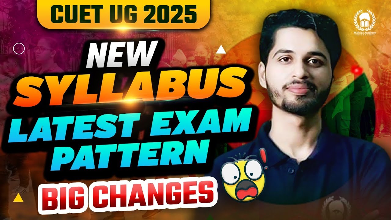 CUET UG 2025 New Syllabus | CUET UG 2025 New Exam Pattern All Major ...