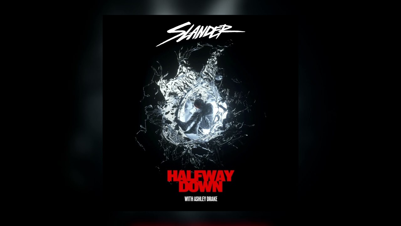 SLANDER - Halfway Down (with Ashley Drake)