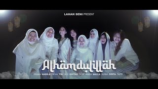 Alhamdulillah - Opick ft.Amanda | Lahan Seni Talent Cover