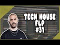 Tech House FLP #31 (+ Samples & Presets)