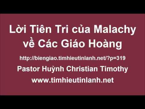 Video Lời Tiên Tri của Malachy về Các Giáo Hoàng - youtube