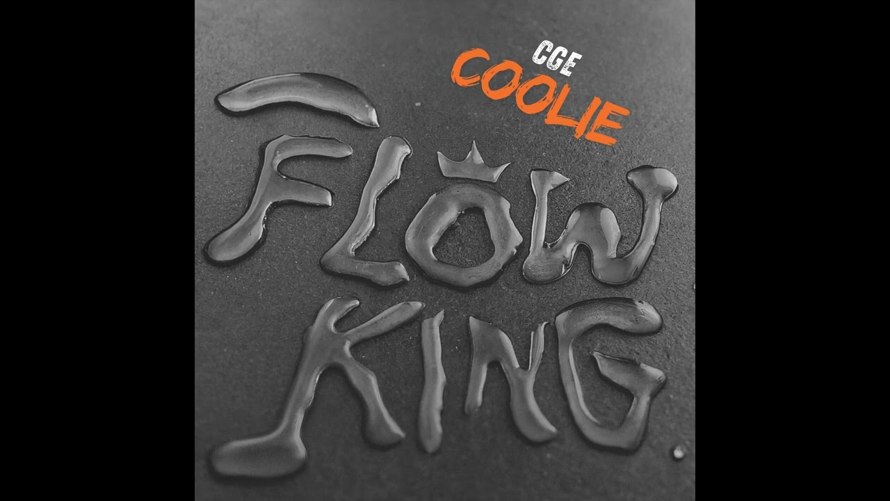 CGE Coolie - Flow King (Official Audio) auf YouTube ansehen CGE Coolie - Flow King (Official Audio) auf YouTube ansehen