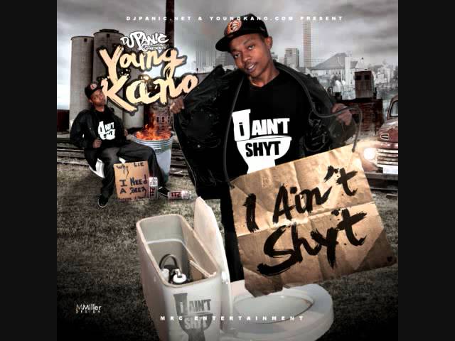 TRACK 22 - IM GOOD - YOUNG KANO- I AINT SHYT- DJ PANIC auf YouTube ansehen TRACK 22 - IM GOOD - YOUNG KANO- I AINT SHYT- DJ PANIC auf YouTube ansehen