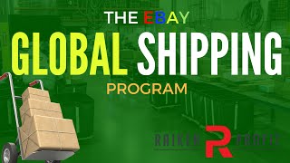 The Ebay Global Shipping Program - What Is It And How Does It Work