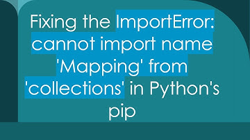 Fixing the ImportError: cannot import name 
