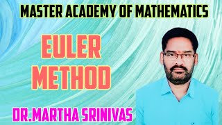 Euler method for solving first order ordinary differential equations