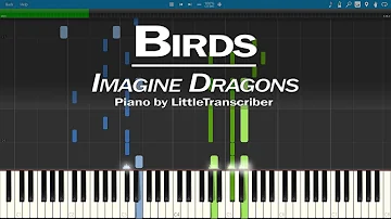 Imagine Dragons - Birds (Piano Cover) Synthesia Tutorial by LittleTranscriber