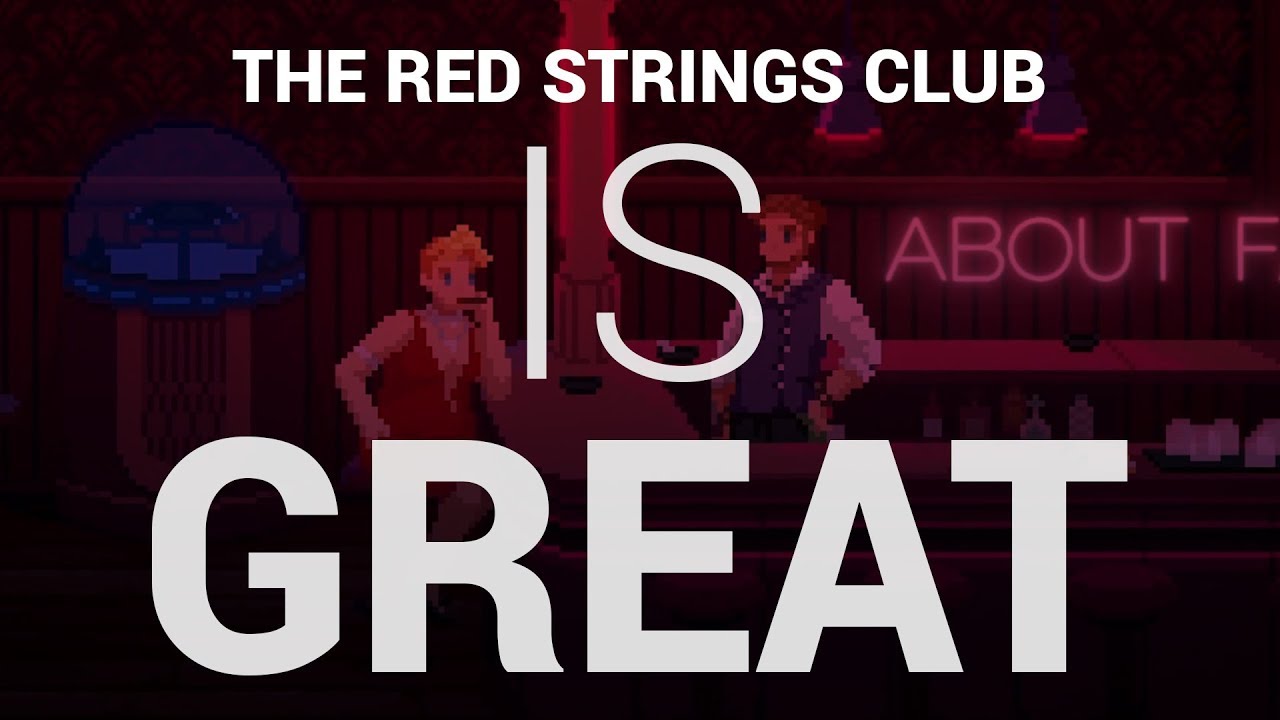 The Red Strings Club Is Great - Review - YouTube