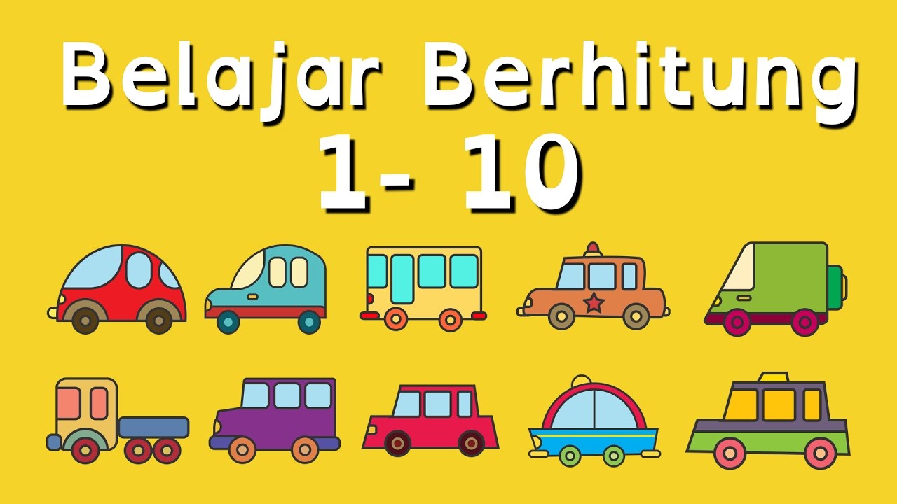 Belajar Berhitung Angka 1 - 10 untuk Anak Balita (PAUD) dengan Kartun