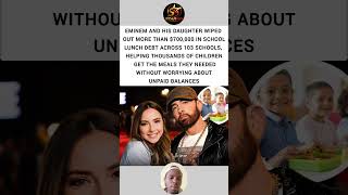 Eminem & Daughter Wipe Out $700K in School Lunch Debt ❤️👏 #Eminem