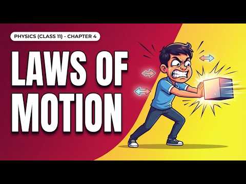 Laws of Motion | The Engineer Owl