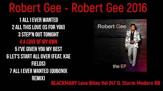Robert Gee — 2018 A Love of My Own BKM