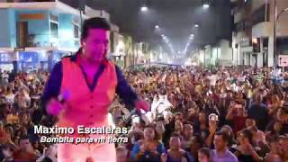 Bombita para mi tierra-Maximo Escaleras (Video oficial)