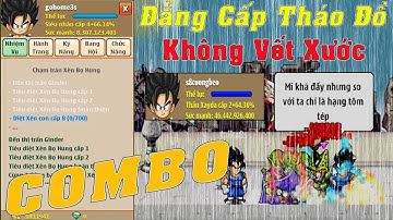 Ngọc Rồng Online - Đẳng Cấp Làm Nhiệm Vụ Combo Tháo Đồ Không Vết Xước Với S8cuongbeo