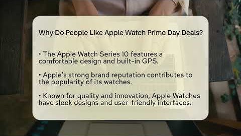 Why Do People Like Apple Watch Prime Day Deals? - Talking Tech Trends