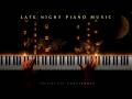 Late Night Piano Music 