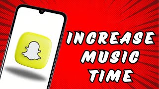 How To INCREASE Music Time On Snapchat screenshot 2