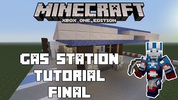 Minecraft Xbox One: Gas Station Tutorial - Part: Final (Xbox,PS,PC,PE)