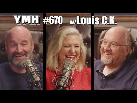 Your Mom's House Podcast - Ep.670 w/ Louis C.K.