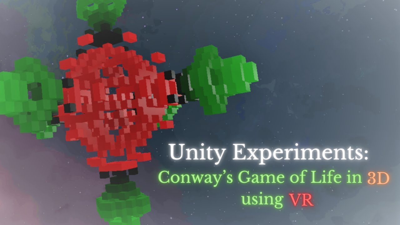 Unity Experiments: Conway's Game of Life in 3D using VR - YouTube