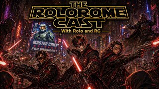 The RoloRome Cast Ep 176:  Maul VS Marrok, Sequel Retcon, Marty  O'Donell for Congress! JK Rowling