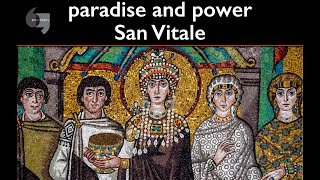 Paradise and power, San Vitale