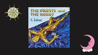 Download Lagu The Priests And The Robots - Ro Botta Onna MP3