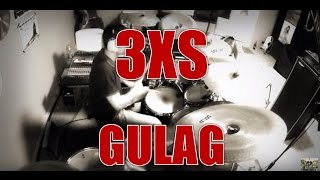 3XS - Gulag - drum cover (HD)