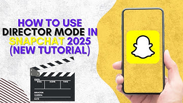 How to Use Director Mode in Snapchat 2025 | QUICK & EASY